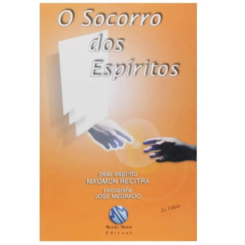 SOCORRO DOS ESPIRITOS, O