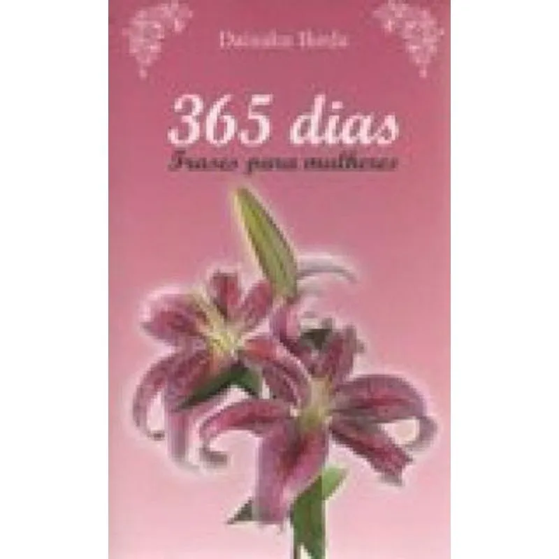 365 Dias - Frases para Mulheres