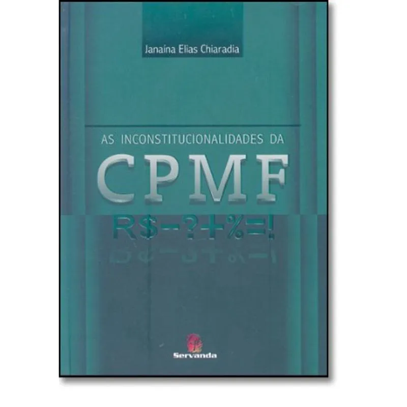 As Inconstitucionalidade Da cpmf