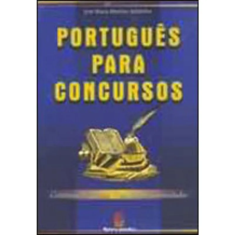 Portugues para concursos - coletanea de provas resolvidas E comentadas