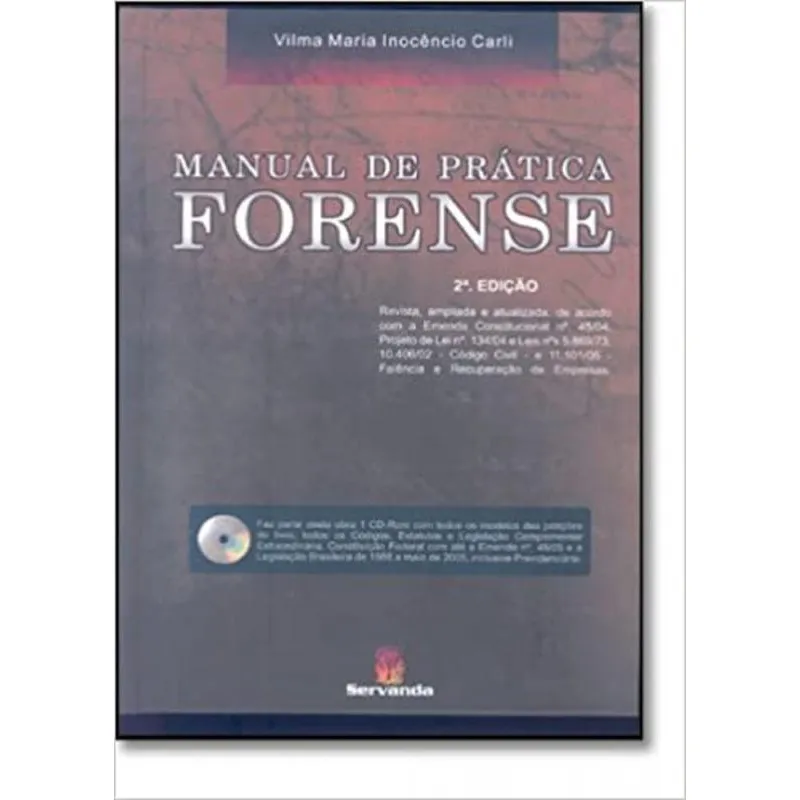 Manual De Pratica Forense-Revista, Ampliada e Atualizada
