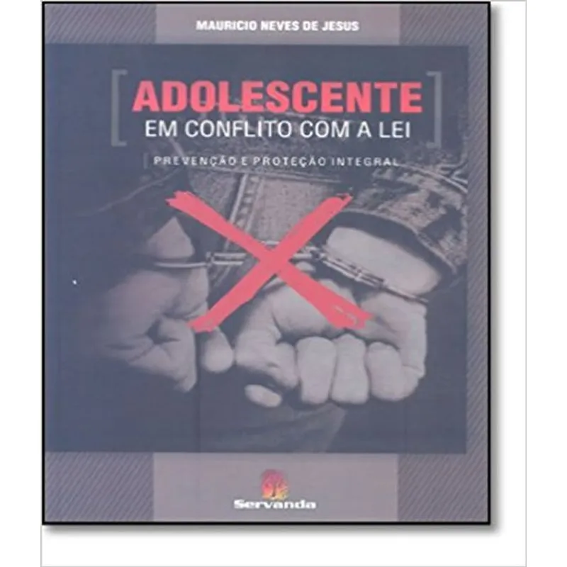 Adolescente Em Conflito Com A Lei