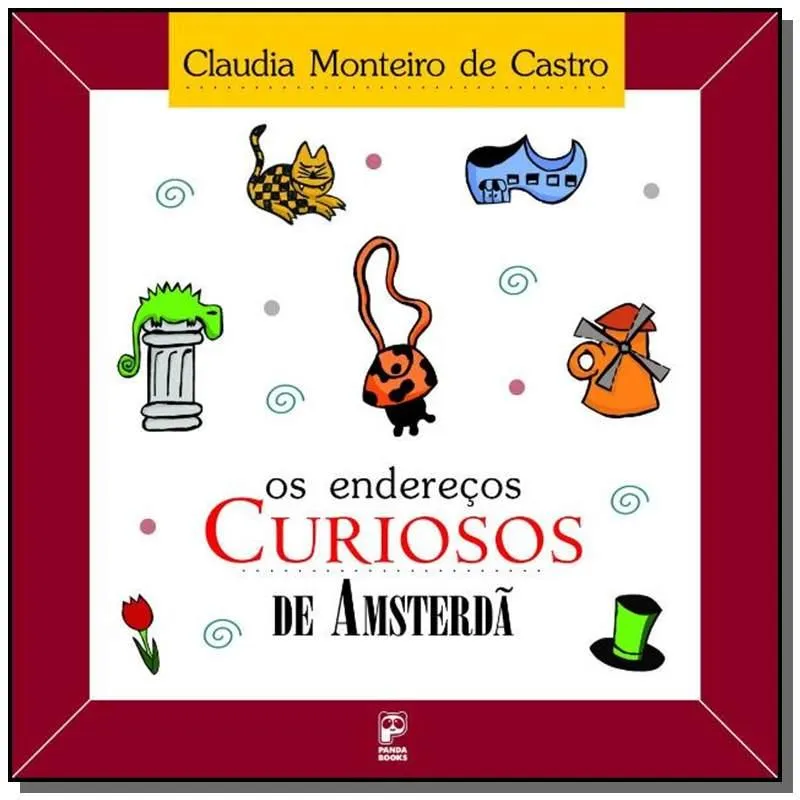 ENDERECOS CURIOSOS DE AMSTERDA, OS
