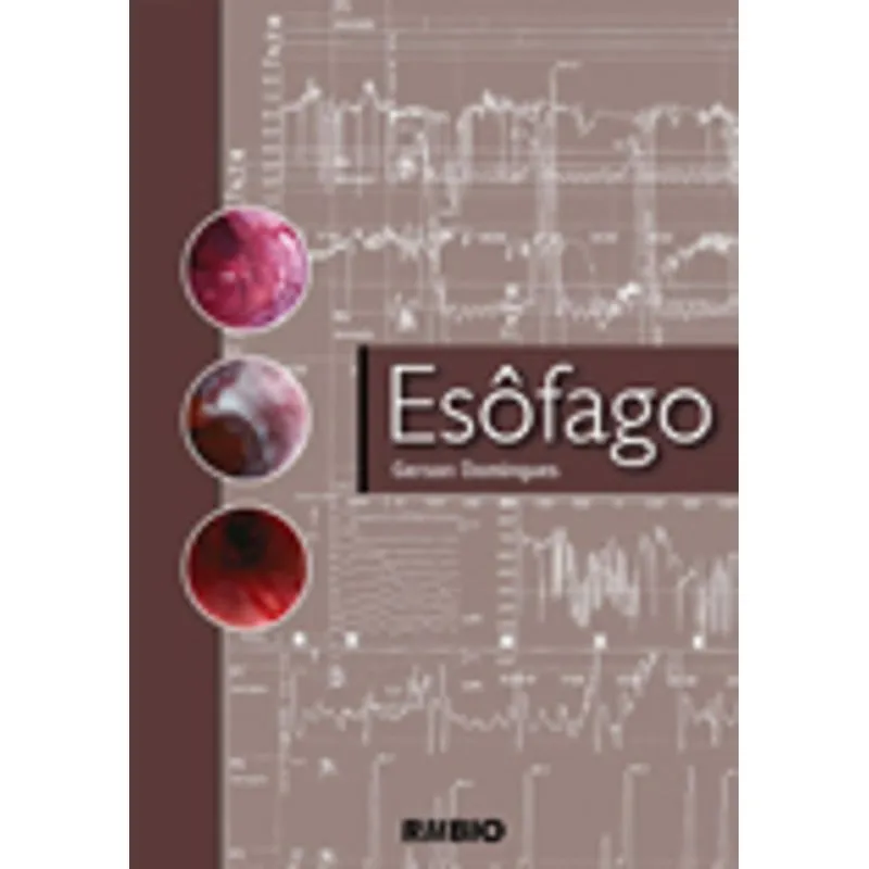 Livro - Esôfago - Domingues JF