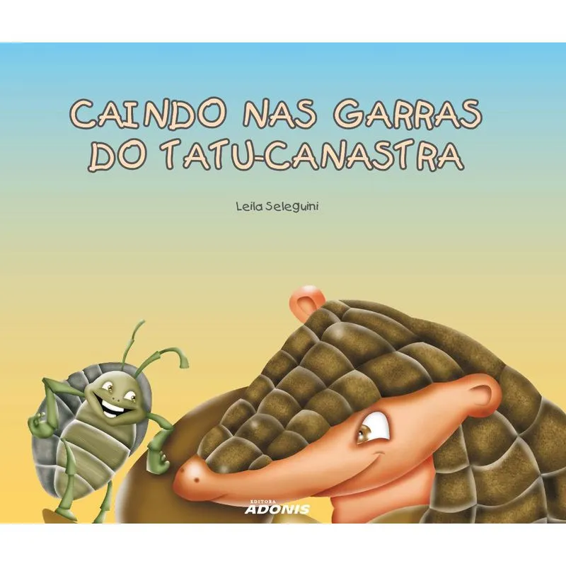 CAINDO NAS GARRAS DO TATU-CANASTRA