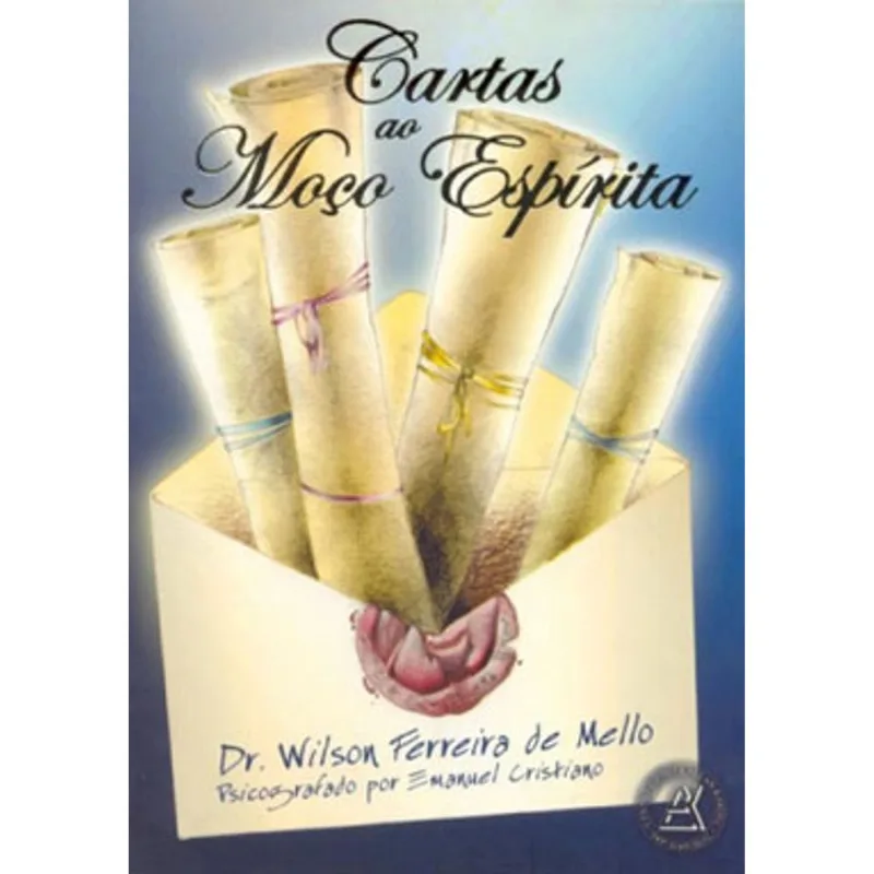 CARTAS AO MOÇO ESPIRITA