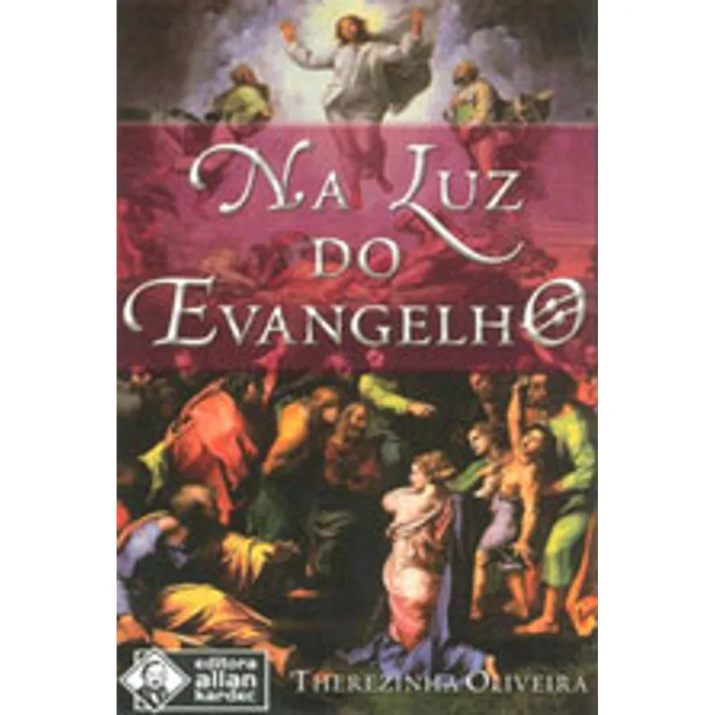 NA LUZ DO EVANGELHO