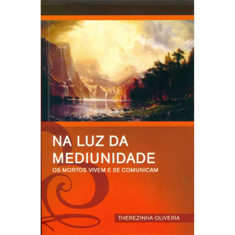 NA LUZ DA MEDIUNIDADE
