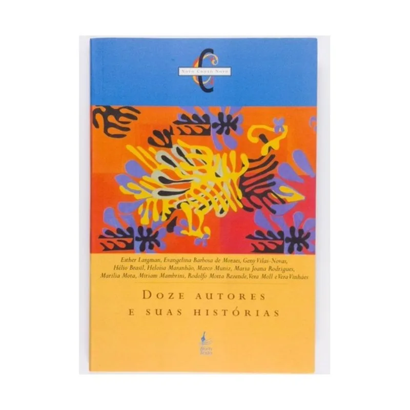 DOZE AUTORES E SUAS HISTÓRIAS
