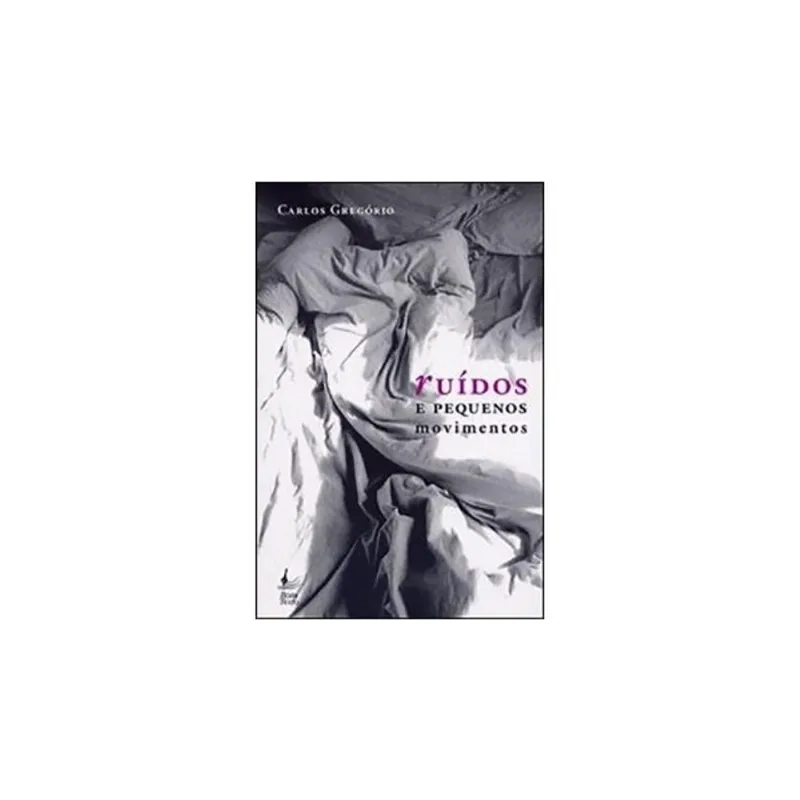 RUIDOS E PEQUENOS MOVIMENTOS
