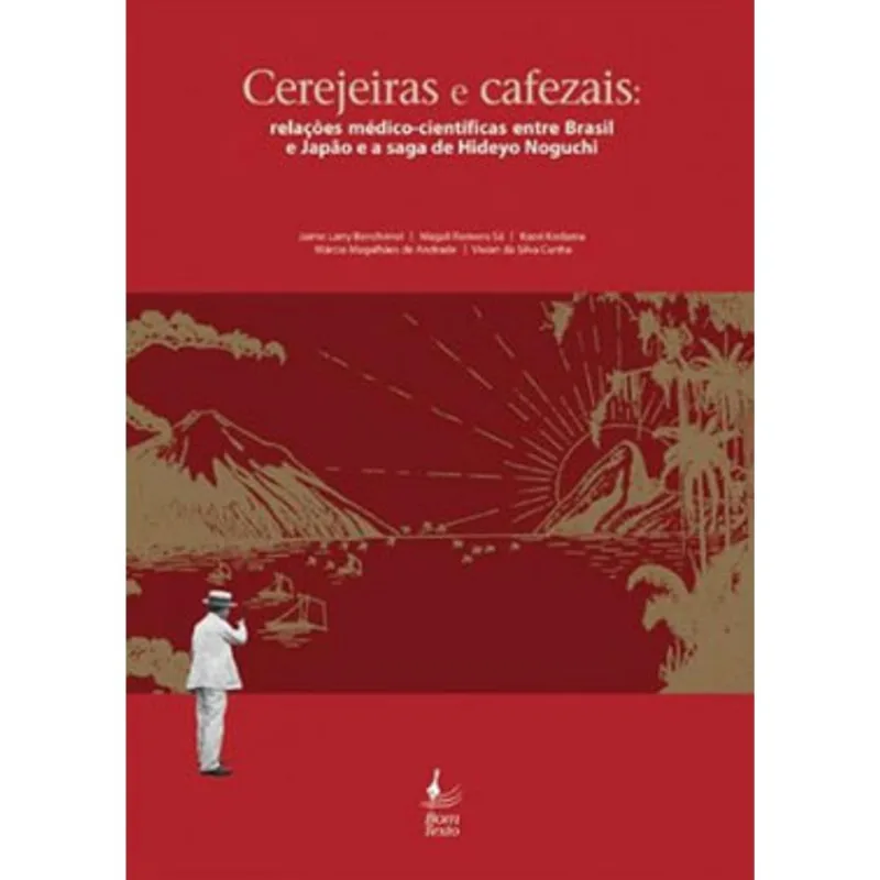 CEREJEIRAS E CAFEZAIS: RELAÇÕES MÉDICO-CIENTÍFICAS