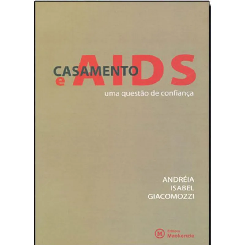 CASAMENTO E AIDS
