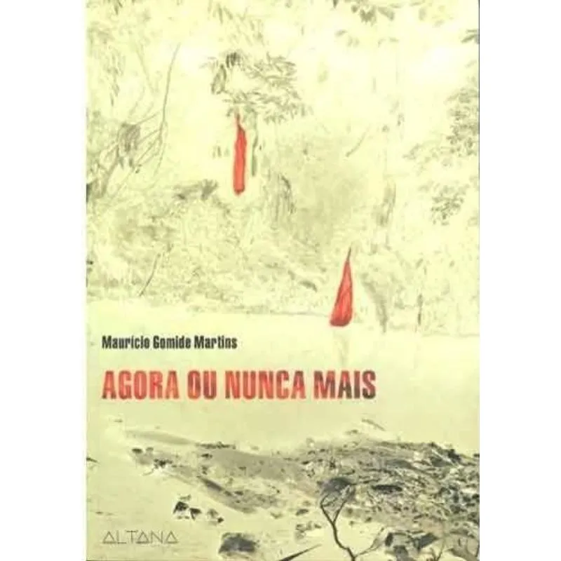 Agora Ou Nunca Mais
