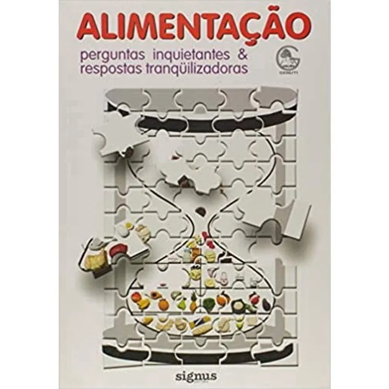 Alimentacao E perguntas inquietantes respostas tranquilizantes