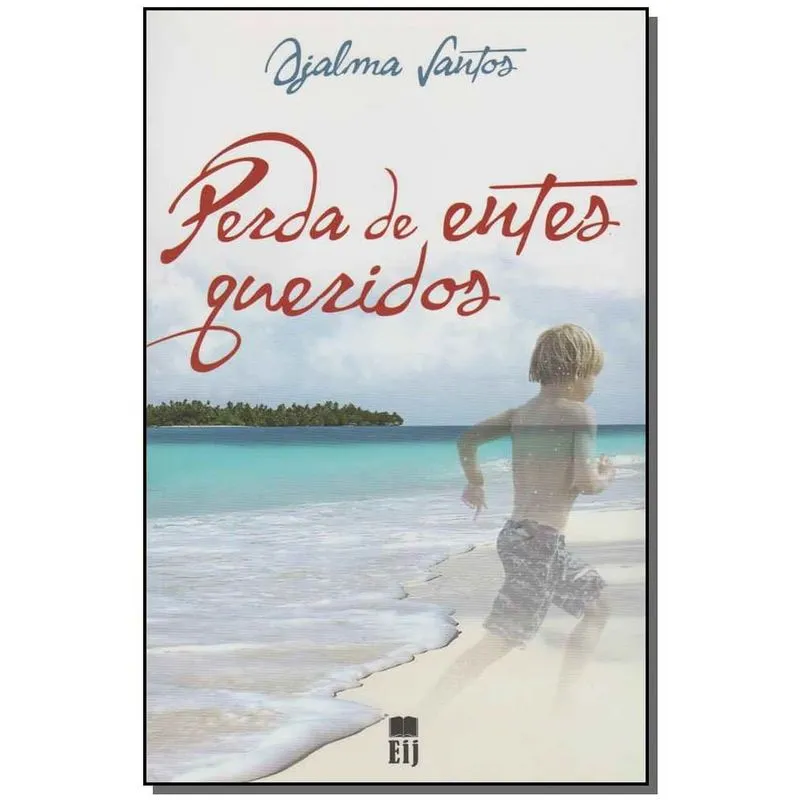 Livro - Perda De Entes Queridos