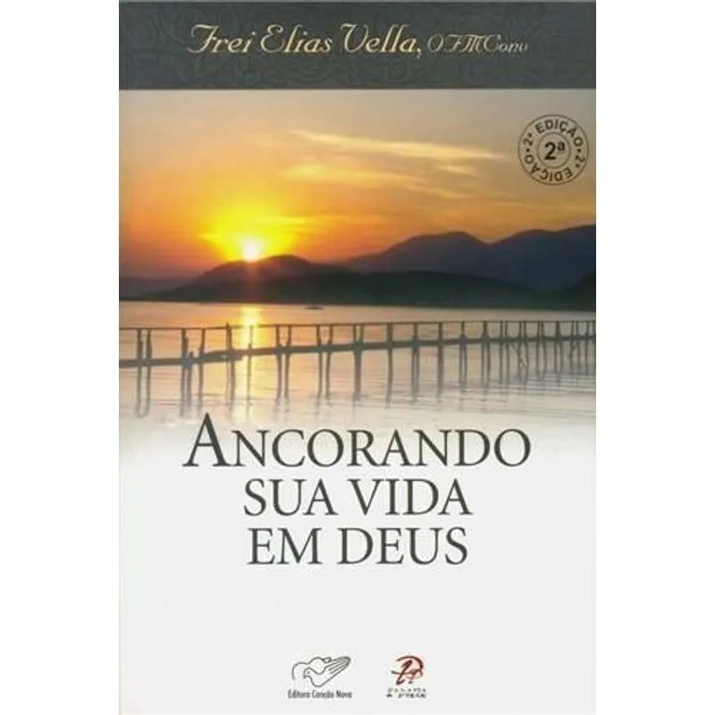 Ancorando Sua Vida Em Deus