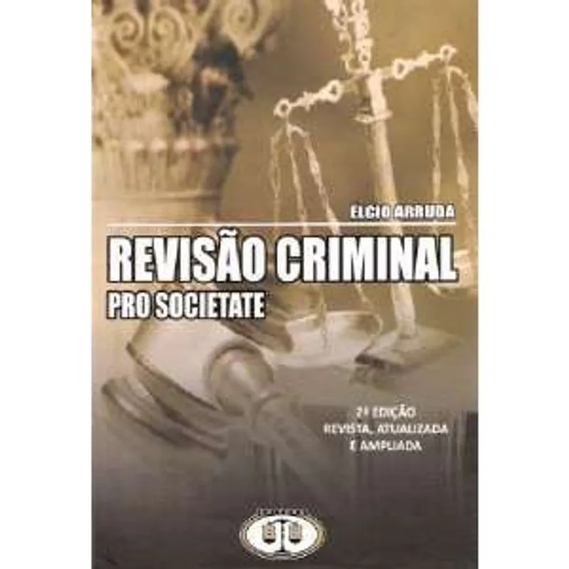 Revisao criminal - pro societate
