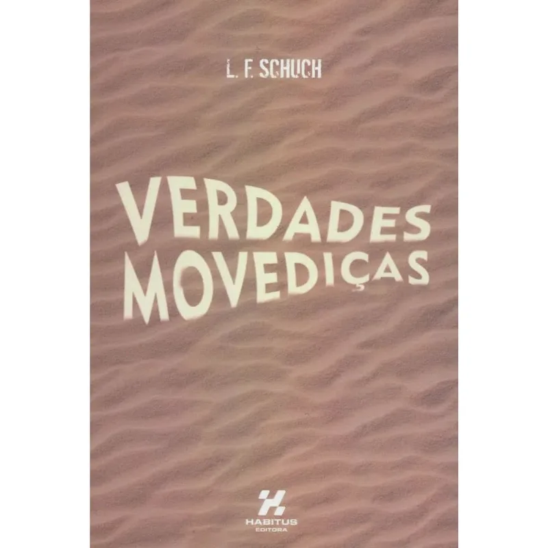 Verdades Movedicas - Aut Catarinense
