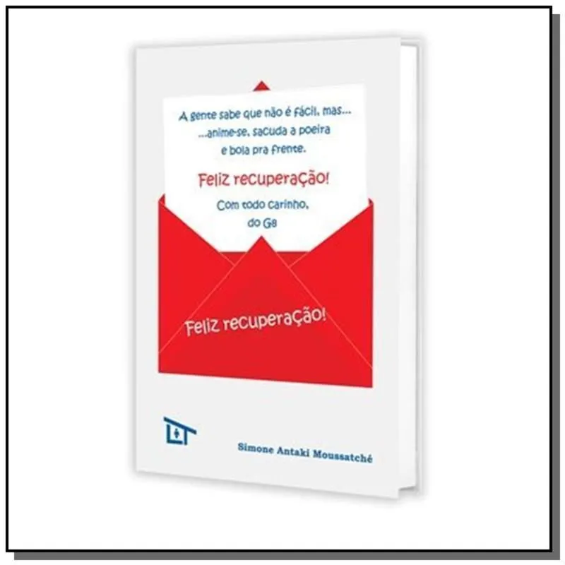 Feliz Recuperação!