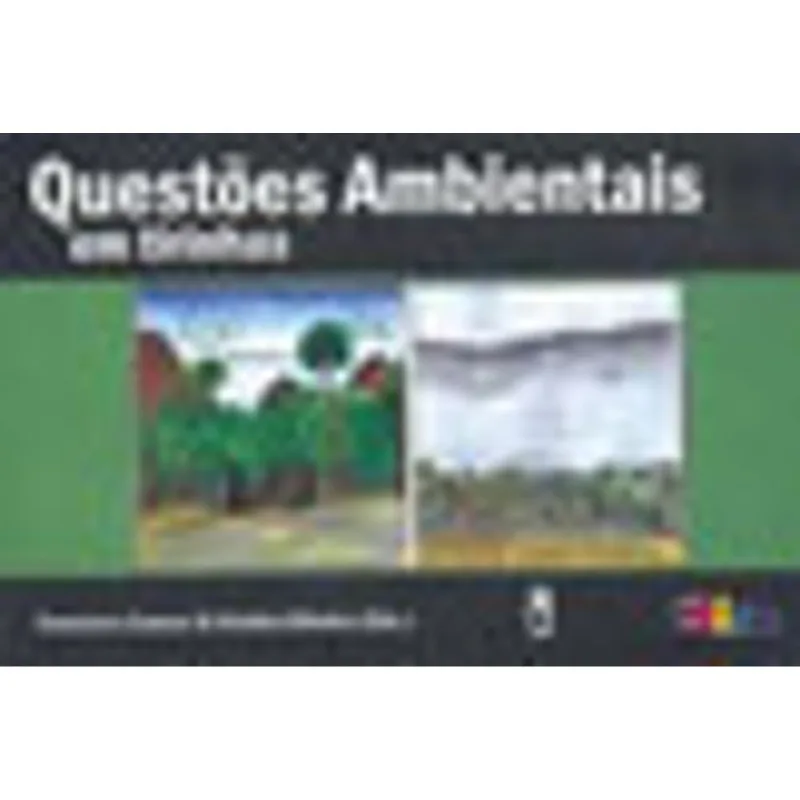 QUESTÕES AMBIENTAIS: EM TIRINHAS