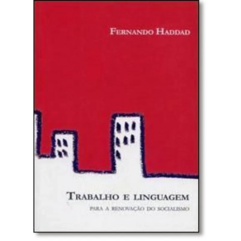 Livro Trabalho E Linguagem: Para A Renovação Do Socialismo