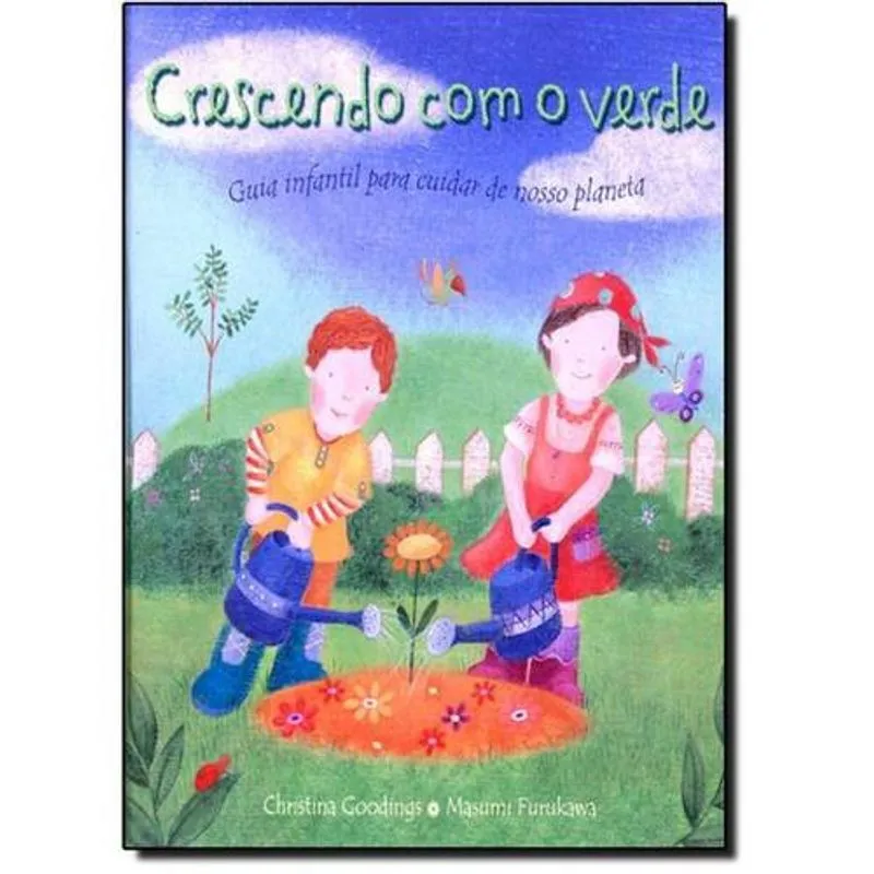 Crescendo com O verde - guia infantil - col. infanto-juvenil