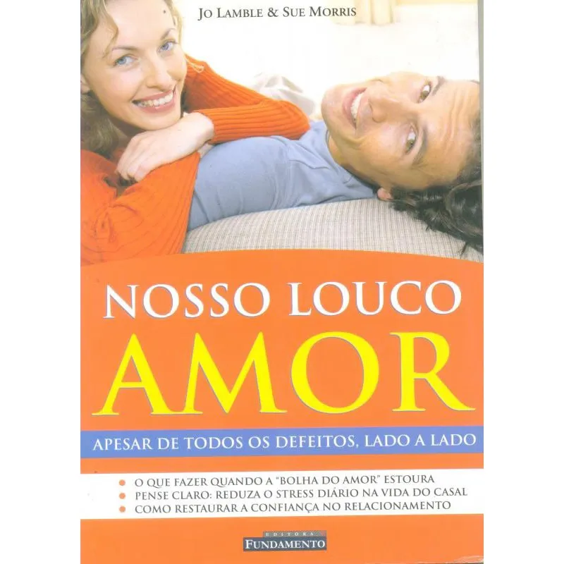 Livro - Nosso Louco Amor