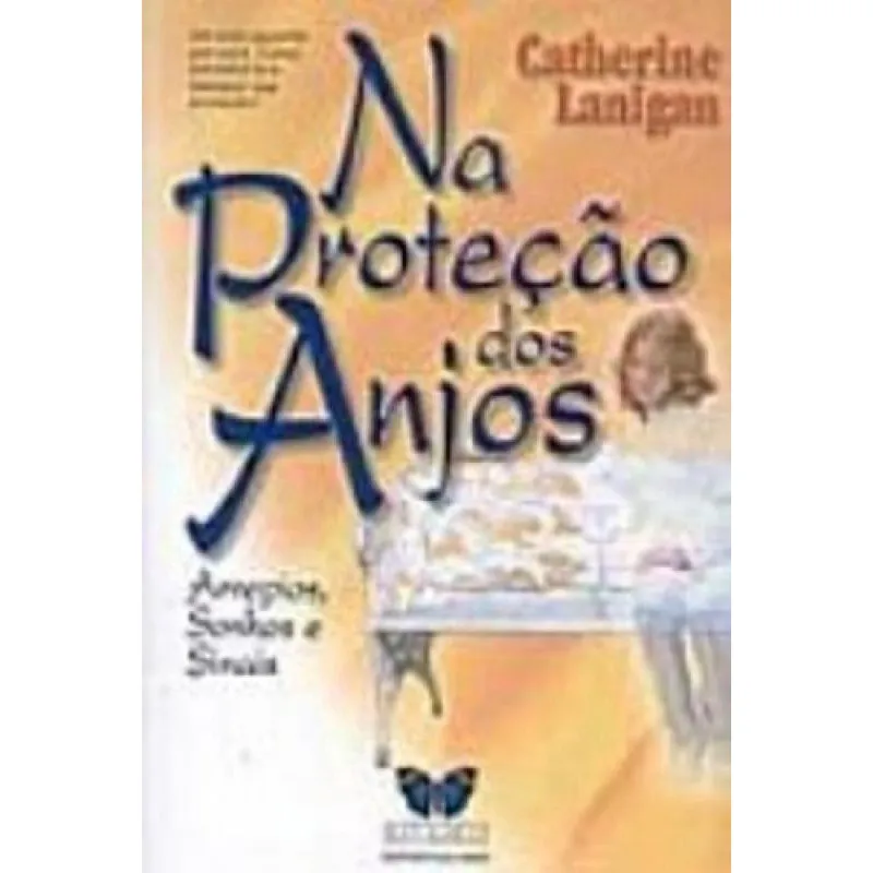 Na protecao dos anjos