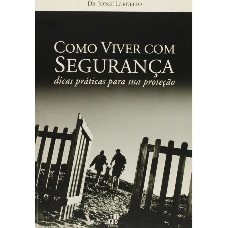 Livro Como Viver Com Seguranca