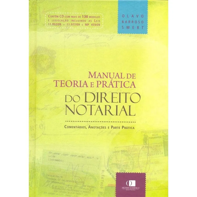 Manual de Teoria e Prática do Direito Notarial Manual De Teoria E Pratica Do Direito Notarial