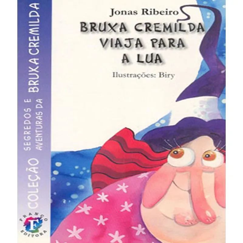 Bruxa Cremilda Viaja Para A Lua