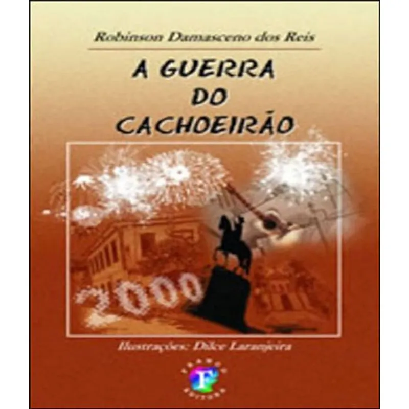 Guerra Do Cachoeirao