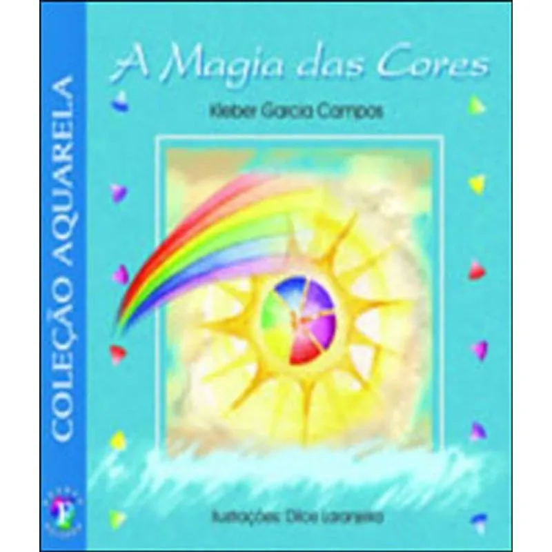 Magia Das Cores, A