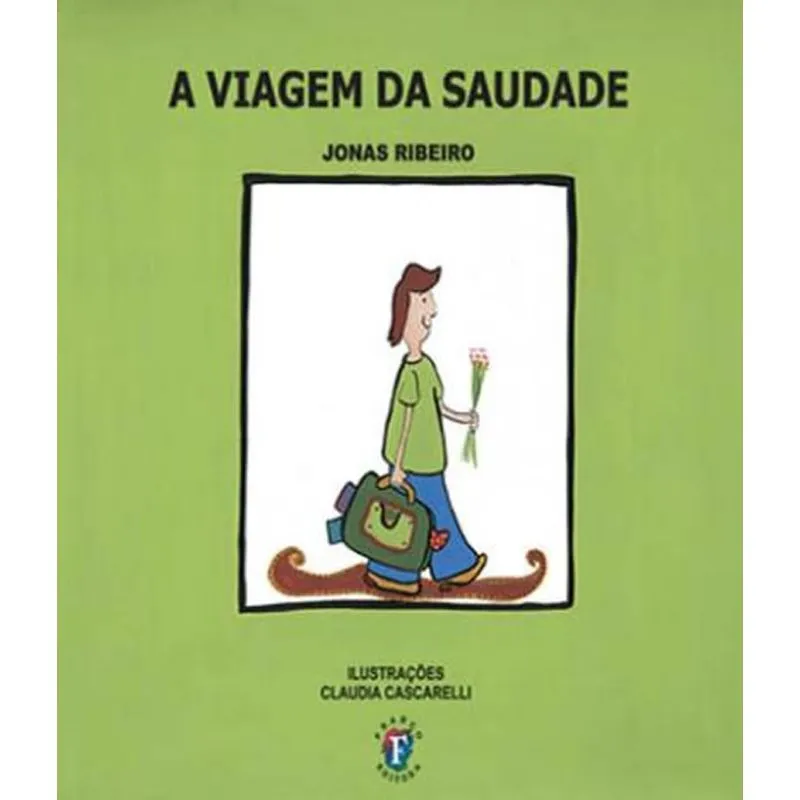 Viagem Da Saudade, A