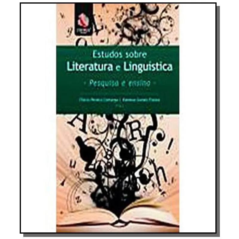 Estudos sobre literatura E linguistica