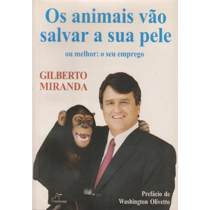 Livro Os Animais Vao Salvar A Sua Pele, Ou Melhor