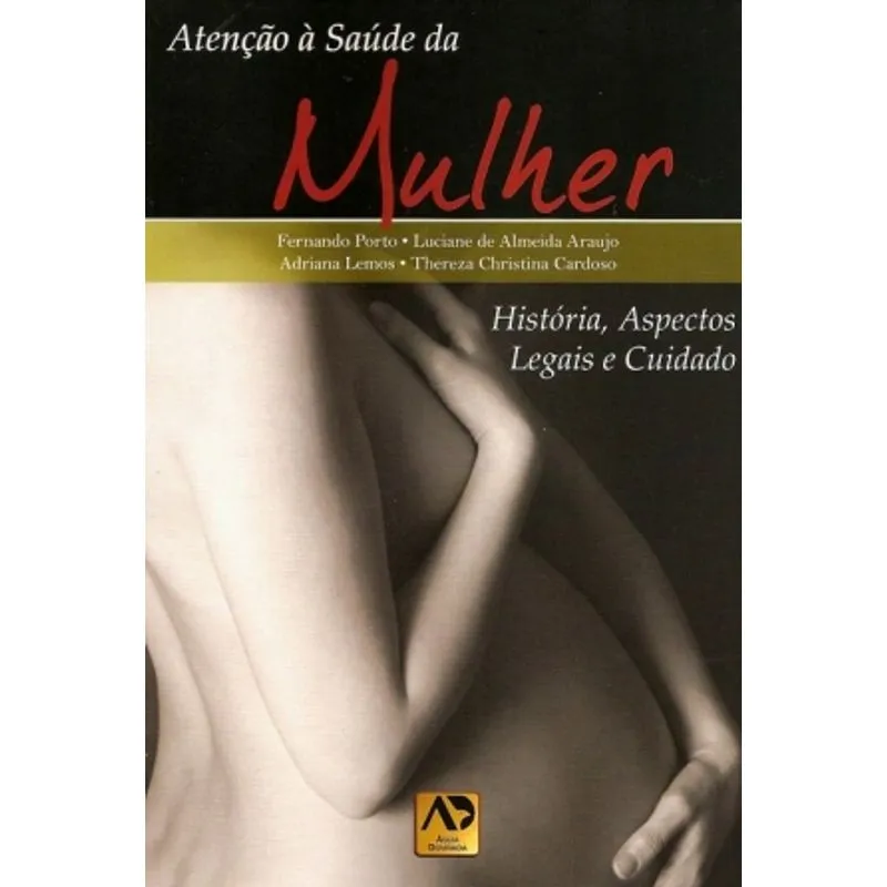 Livro - Atenção à Saúde da Mulher - Porto