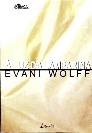 À Luz Da Lamparina (Autografado)