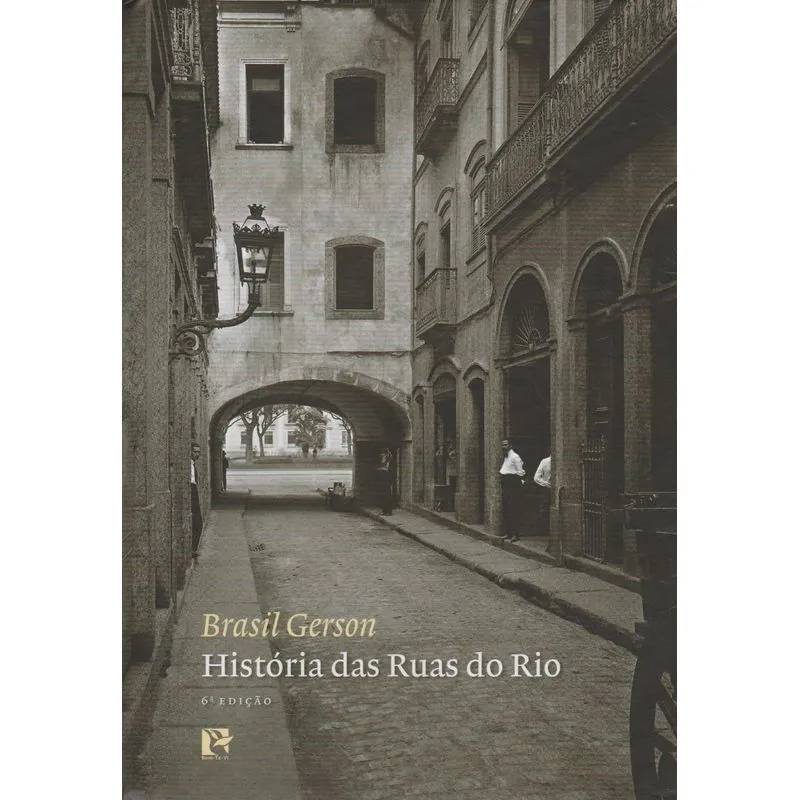 Historia das Ruas do Rio