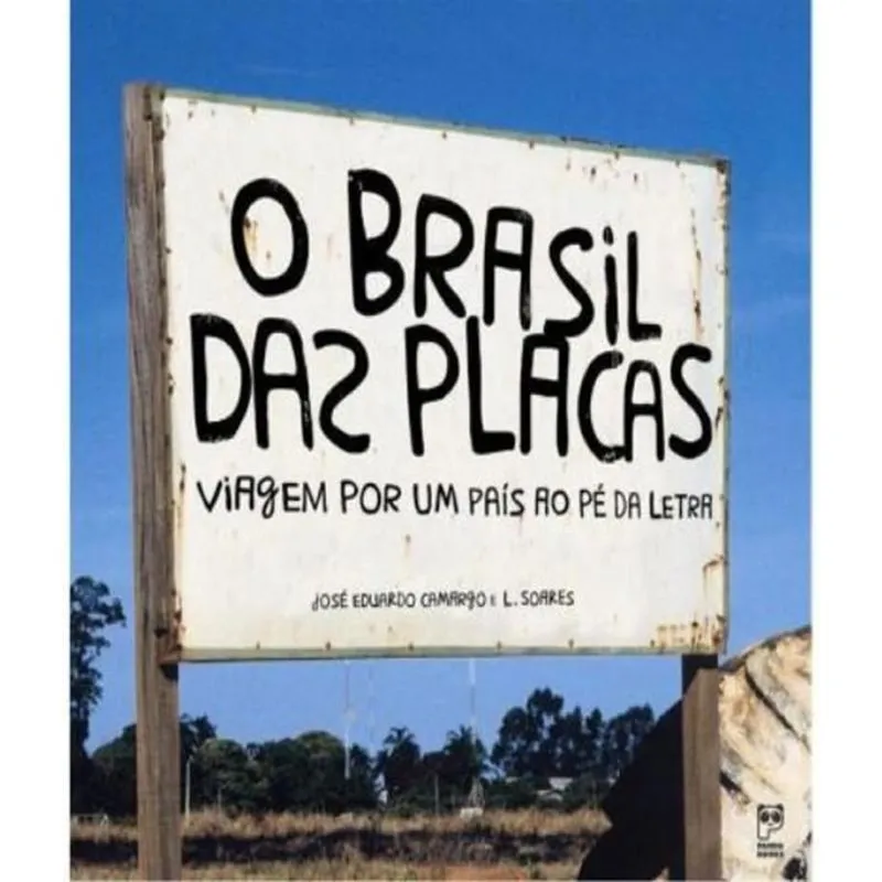Brasil Das Placas, O