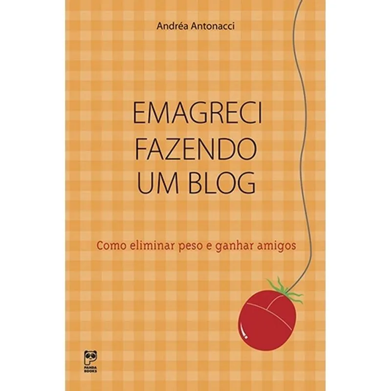 Livro - Emagreci fazendo um blog