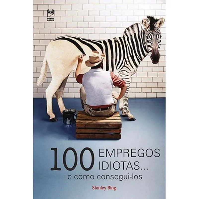 100 Empregos Idiotas...