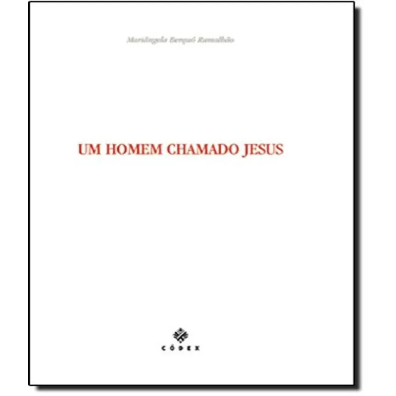 Homem Chamado Jesus, Um