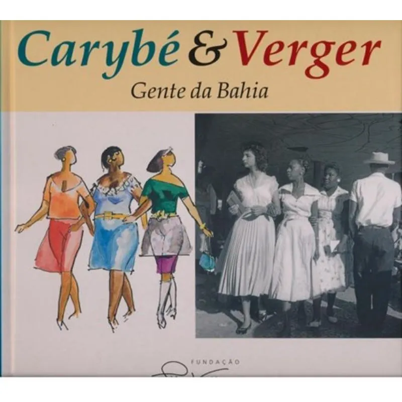 CARYBE Y VERGER - GENTE DA BAHIA (ESPANHOL)