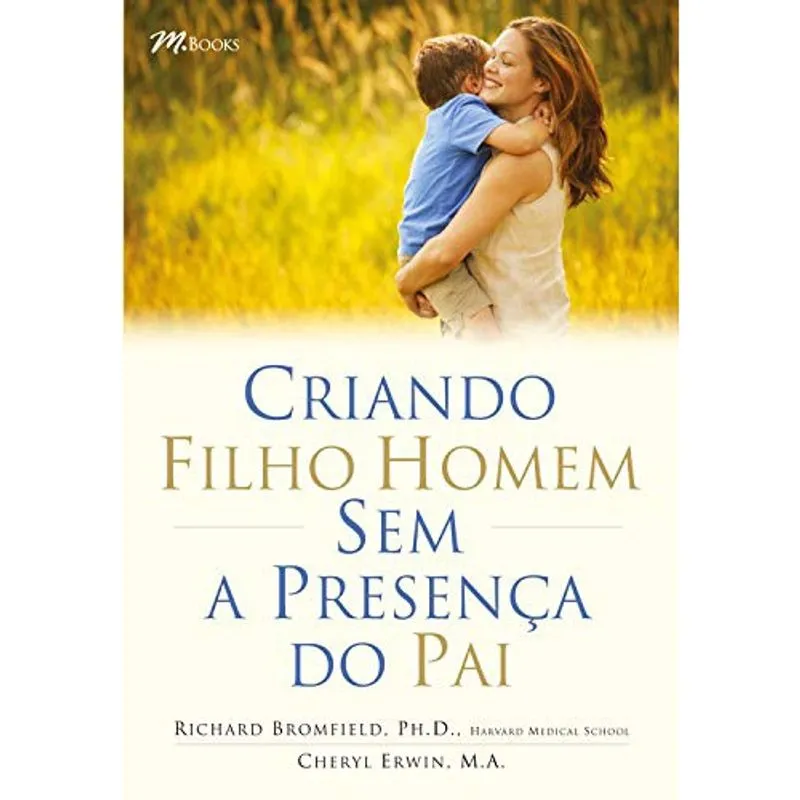Livro - Criando filho homem sem a presença do pai