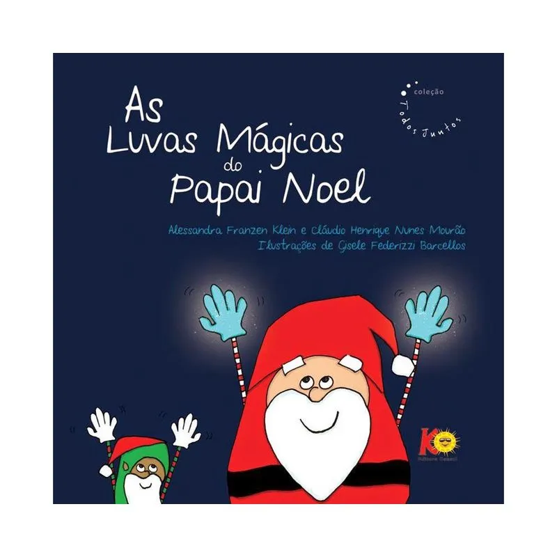 AS LUVAS MAGICAS DO PAPAI NOEL