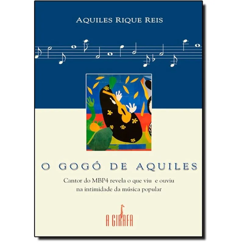 Gogó De Aquiles, O