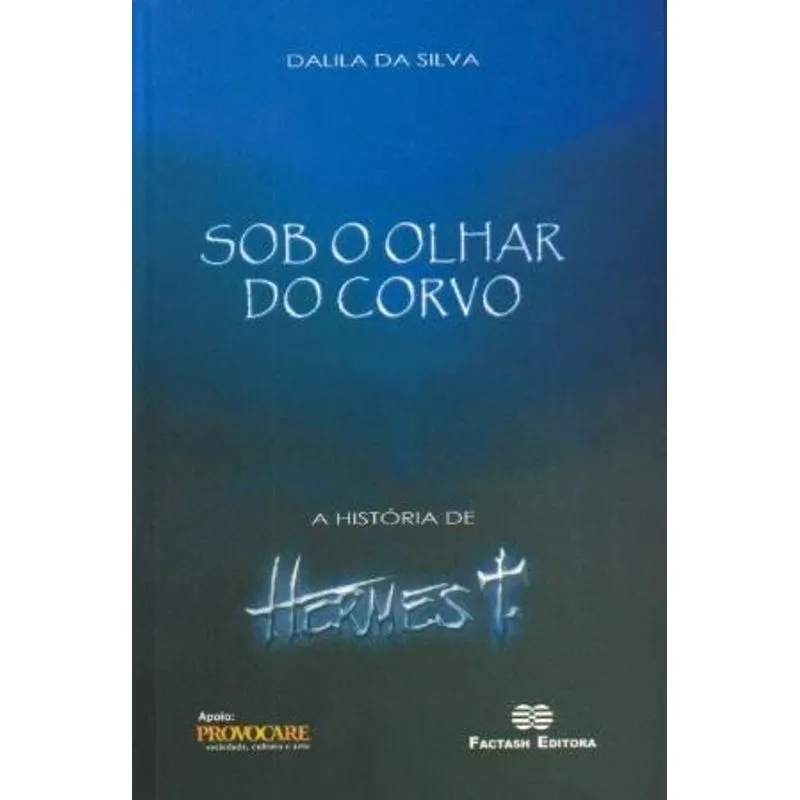Sob o Olhar do Corvo