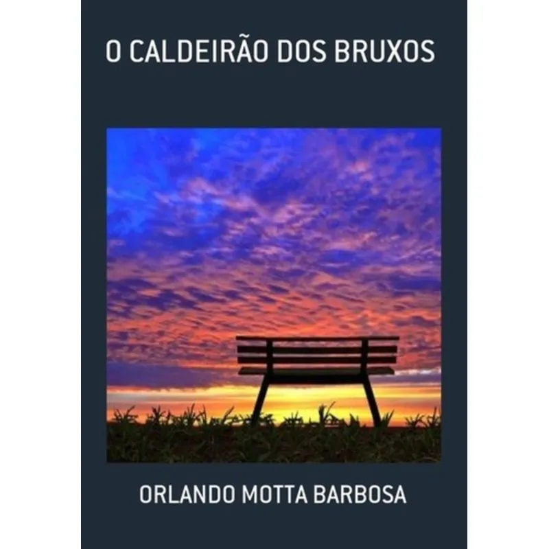 CALDEIRAO DOS BRUXOS, O