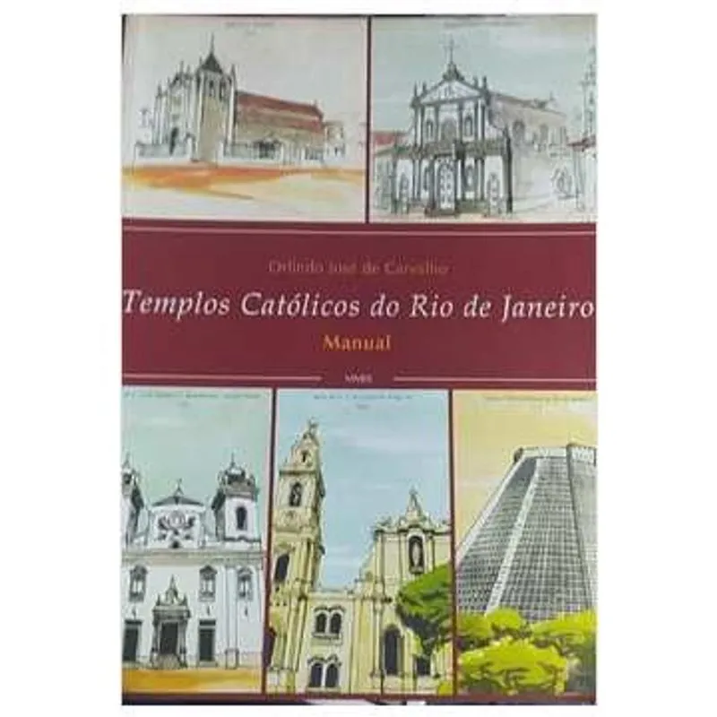 Templos Católicos do Rio de Janeiro Manual